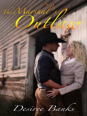 cover image of The Marshal's Outlaw